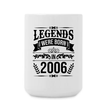 Legends were born in 2006 - Large Mug 440 ml - white - Front