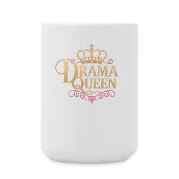 Drama Queen Queen Princess Self Worth Women - Large Mug 440 ml - white - Front