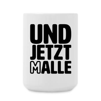 And now all Malle - Large Mug 440 ml - white - Front