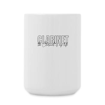 Clarinet - The clarinet is my life - Large Mug 440 ml - white - Front