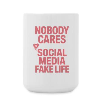 Personne ne se soucie de votre fausse vie sur les réseaux sociaux - Grande tasse 440 ml - blanc - Devant