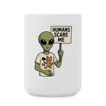 Alien Extraterrestre avec de l’humour - Les humains me font peur - Grande tasse 440 ml - blanc - Devant