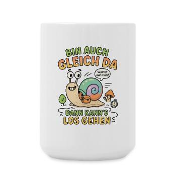bin da kann losgehen schnecke - Große Tasse 440 ml - Weiß - Vorne