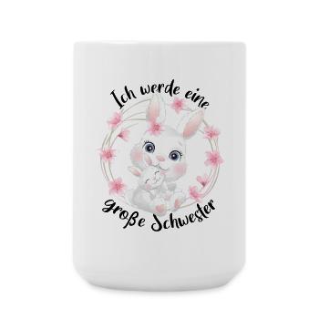 Nachwuchs Verkünden Ich Werde Große Schwester 2027 - Große Tasse 440 ml - Weiß - Vorne