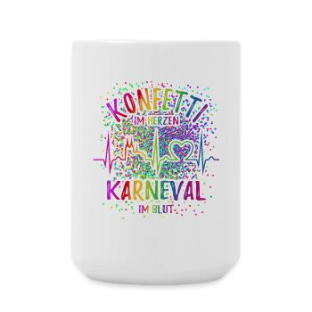 Konfetti im Herzen - Karneval im Blut - Köln - Große Tasse 440 ml - Weiß - Vorne