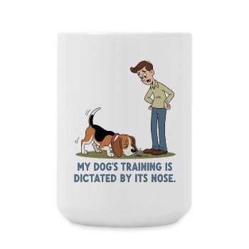 My dog's training is carried out by his nose. - Large Mug 440 ml - white - Front