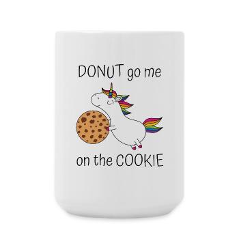 Einhorn Spruch Donut Go Me On The Cookie mit Keks - Große Tasse 440 ml - Weiß - Vorne