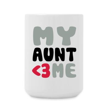 My aunt loves me - Meine Tante liebt mich - Große Tasse 440 ml - Weiß - Vorne