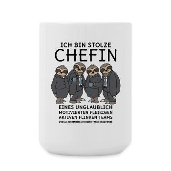 Unglaublich fleißiges Team Faultiere Stolze Chefin - Große Tasse 440 ml - Weiß - Vorne