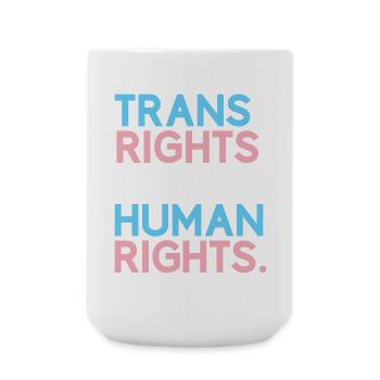 Pride Month LGBT - Trans-Rechte sind Menschenrechte - Große Tasse 440 ml - Weiß - Vorne