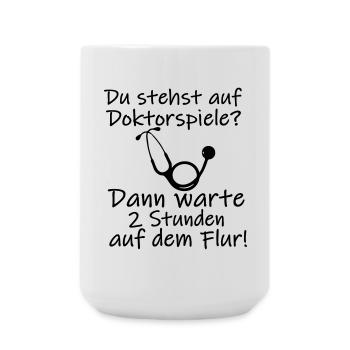 Doktorspiele Medizin Doktor lustig Spruch Geschenk - Große Tasse 440 ml - Weiß - Vorne