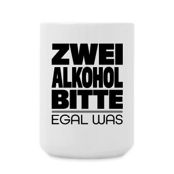 Trinkspruch - Große Tasse 440 ml - Weiß - Vorne