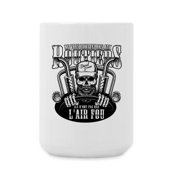 Ne vous frottez pas aux Routiers Ils ont l'air fou - Grande tasse 440 ml - blanc - Devant