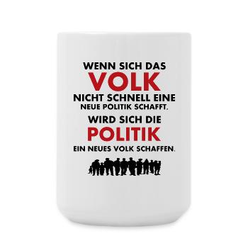 Das Volk und die Politik - Große Tasse 440 ml - Weiß - Vorne
