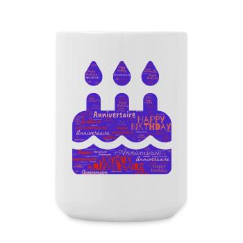 HAPPY BIRTHDAY. HAPPY BIRTHDAY. ANNIVERSARY. - Large Mug 440 ml - white - Front