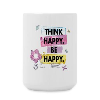 Think Happy, Be Happy - Große Tasse 440 ml - Weiß - Vorne