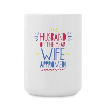 Husband Of The Year Wife Approved - Large Mug 440 ml - white - Front