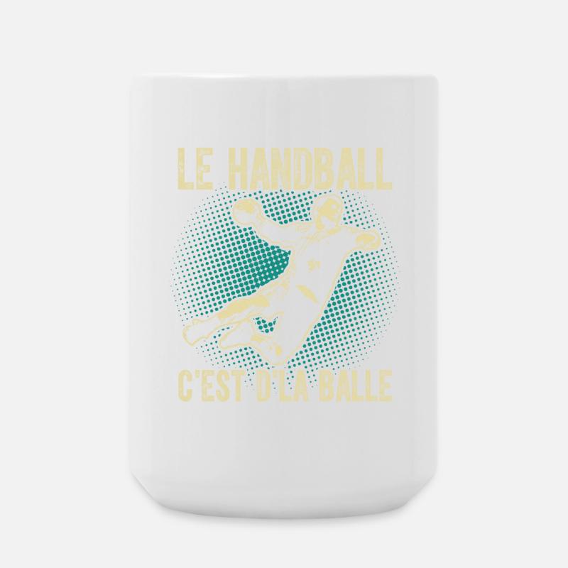 Le handball c'est d'la balle - Grande tasse 440 ml - blanc