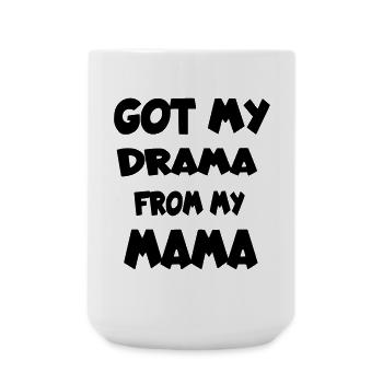 Drama of mom. Children's humor * - Large Mug 440 ml - white - Front