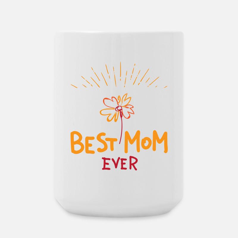 Best Mom ever | Muttertag | Vectorgraphic - Große Tasse 440 ml - Weiß