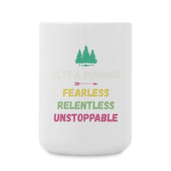 Ultra Runner - Fearless. Relentless. Unstoppable. - Large Mug 440 ml - white - Front