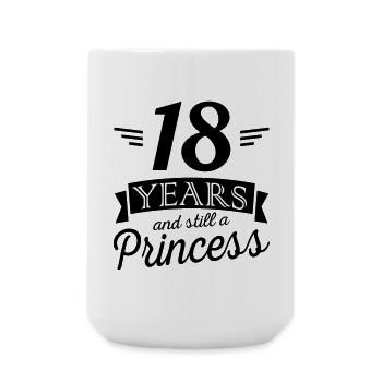 18 ans et encore une princesse - Grande tasse 440 ml - blanc - Devant