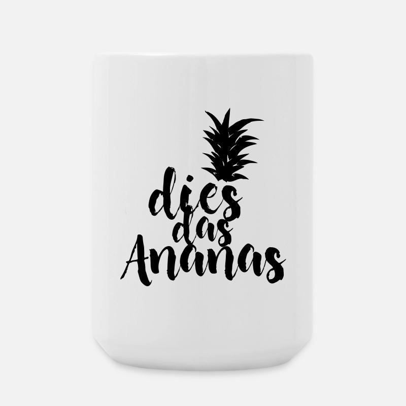 dies das Ananas - Große Tasse 440 ml - Weiß