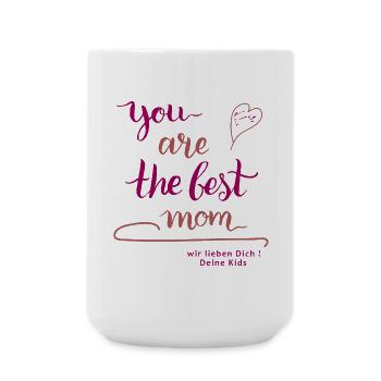 you are the best mom - Large Mug 440 ml - white - Front