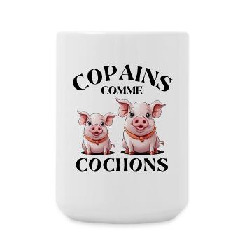 cochon, copains comme cochons, amitié - Grande tasse 440 ml - blanc - Devant