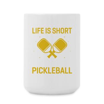 Das Leben ist kurz, spielen Sie Pickleball - Große Tasse 440 ml - Weiß - Vorne