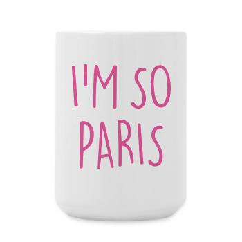 JE SUIS TELLEMENT PARIS - Grande tasse 440 ml - blanc - Devant