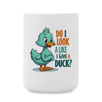Citation amusante de canard - Est-ce que j’ai l’air de donner un canard ? - Grande tasse 440 ml - blanc - Devant