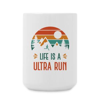 Das Leben ist ein Ultra-Run - Große Tasse 440 ml - Weiß - Vorne