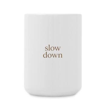 Slow Down | Minimalist Mindfulness Statemen - Large Mug 440 ml - white - Front