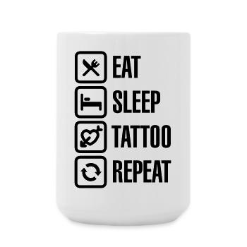 Eat - Sleep - Tattoo - Repeat - Large Mug 440 ml - white - Front
