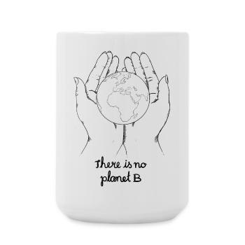 There is no planet b - Große Tasse 440 ml - Weiß - Vorne