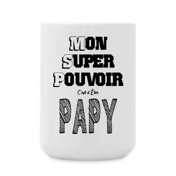 Mon Super Pouvoir Etre Papy Grand Père - Grande tasse 440 ml - blanc - Devant