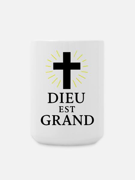 DIEU EST GRAND - Grande tasse 440 ml - blanc