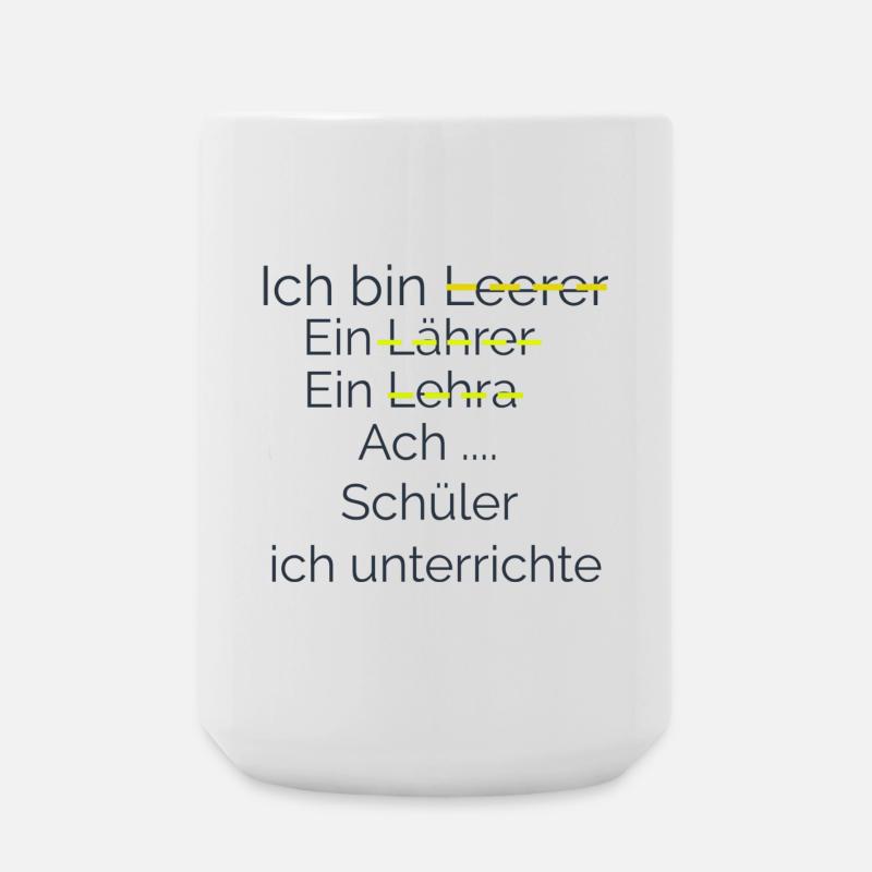 Ich unterrichte Schüler - Große Tasse 440 ml - Weiß