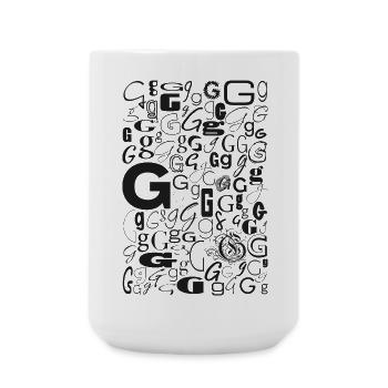 G - wie: Geil wie stylish du bist - Große Tasse 440 ml - Weiß - Vorne