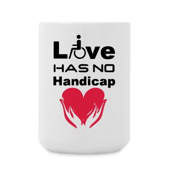 Love has no Handicap - Large Mug 440 ml - white - Front