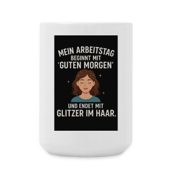 Erzieherin - Große Tasse 440 ml - Weiß - Vorne