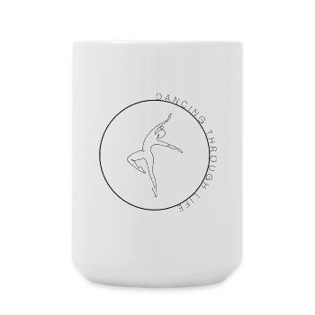 Durchs Leben Tanzen - Dancing through life - Große Tasse 440 ml - Weiß - Vorne