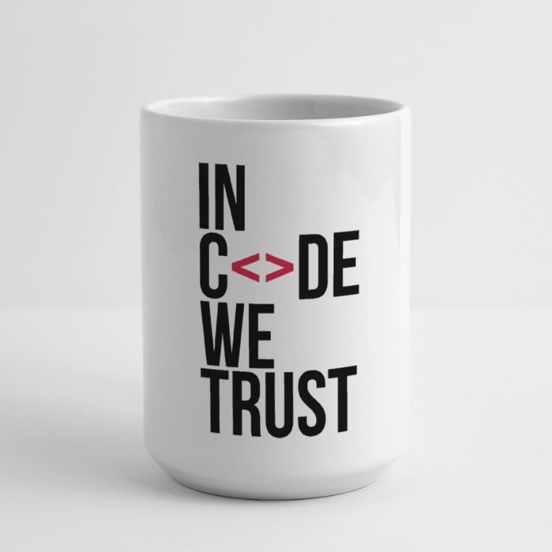 in code we trust ! Large Mug 440 ml