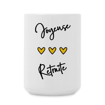 RETRAITE. BONNE RETRAITE. JOYEUSE RETRAITE - Grande tasse 440 ml - blanc - Devant