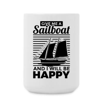 Gib mir ein Segelboot ich werd glücklich - Große Tasse 440 ml - Weiß - Vorne