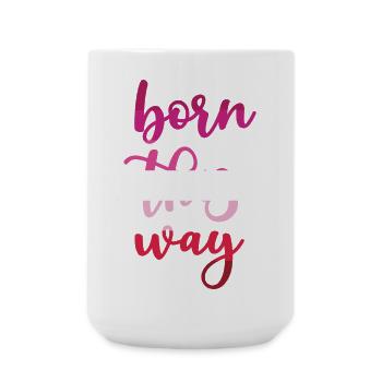 Pride Month - Auf diese Weise geboren - Große Tasse 440 ml - Weiß - Vorne