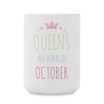 Queens Are Born In October - Große Tasse 440 ml - Weiß - Vorne