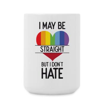 Pride Month - I May Be Straight But I Don't Hate - Large Mug 440 ml - white - Front