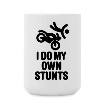 I do my own stunts motorcycle cruiser accident biker - Large Mug 440 ml - white - Front